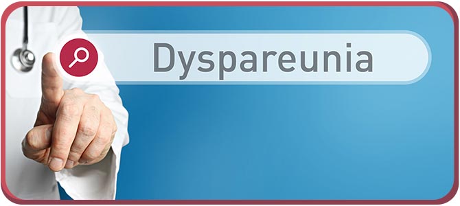 Dyspareunia Treatment Specialist Near Me in Arcadia, and Glendale CA